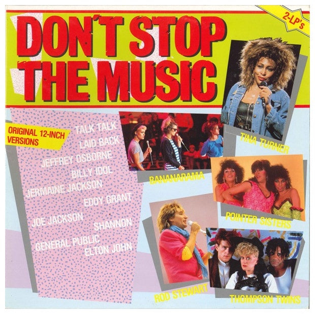 DON'T STOP THE MUSIC - ORIGINAL 12-INCH VERSIONS (2LP) | VINILO USADO
