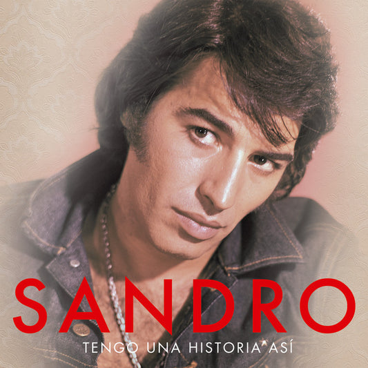 SANDRO - TENGO UNA HISTORIA ASI | VINILO