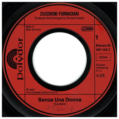 ZUCCHERO FORNACIARI - SENZA UNA DONNA | 7" SINGLE USADO