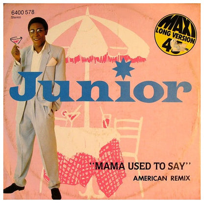 JUNIOR - MAMA USED TO SAY | 12" MAXI SINGLE USADO