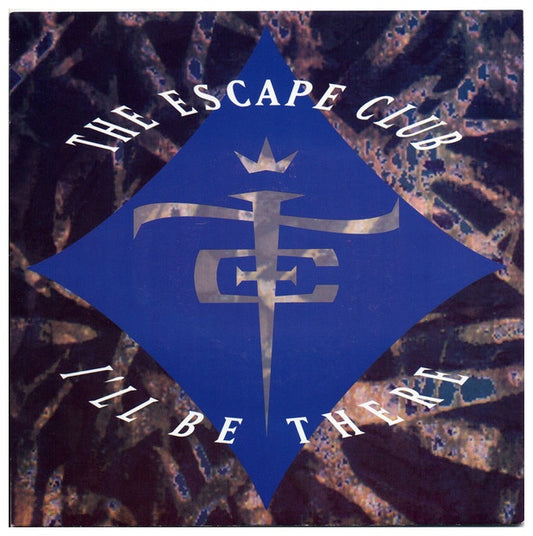 THE ESCAPE CLUB - I'LL BE THERE | 7" SINGLE USADO