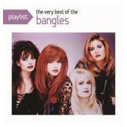 BANGLES - PLAYLIST: VERY BEST OF | CD