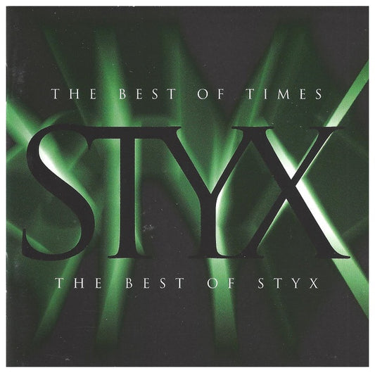 STYX - BEST OF TIMES: THE BEST OF | CD