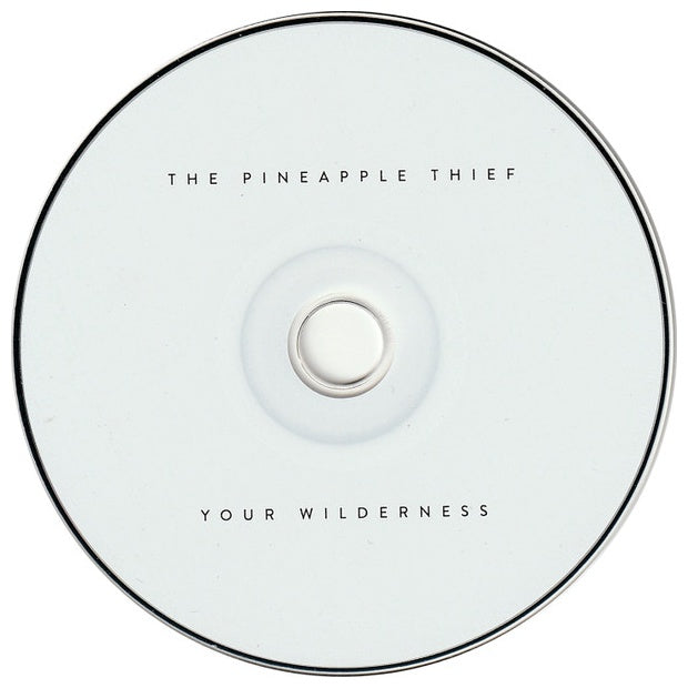 PINEAPPLE THIEF - YOUR WILDERNESS | CD