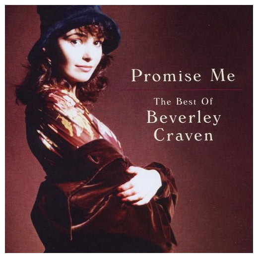 BEVERLEY CRAVEN - PROMISE ME: THE BEST OF | CD