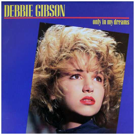 DEBBIE GIBSON - ONLY IN MY DREAMS | 12" MAXI SINGLE VINILO USADO