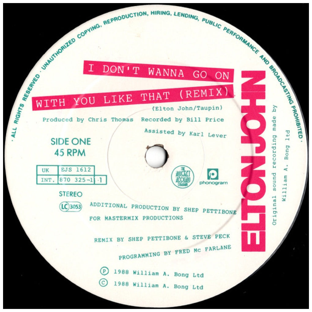 ELTON JOHN - I DON'T WANNA GO ON WITH YOU LIKE THAT | 12" MAXI SINGLE VINILO USADO