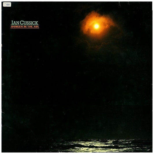 IAN CUSSICK - DANGER IN THE AIR | VINILO USADO