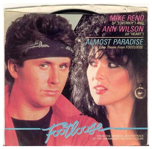 MIKE RENO FT. ANN WILSON - ALMOST PARADISE | 7" SINGLE VINILO USADO