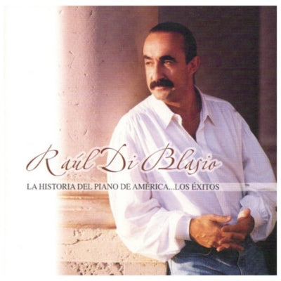 RAUL DI BLASIO - LA HISTORIA DEL PIANO DE AMERICA | CD