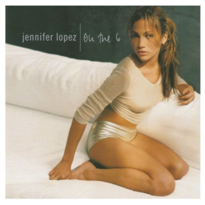 JENNIFER LOPEZ - ON THE 6 - EXTRA TRACKS | CD