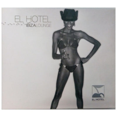 EL HOTEL PACHA - IBIZA LOUNGE | CD