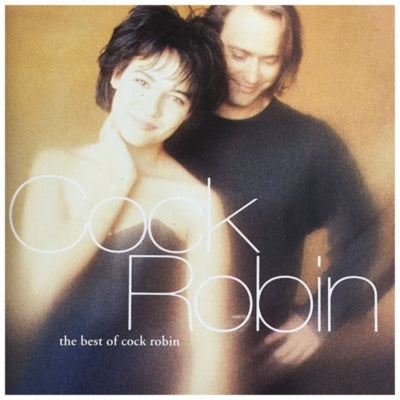 COCK ROBIN - THE BESTO OF | CD