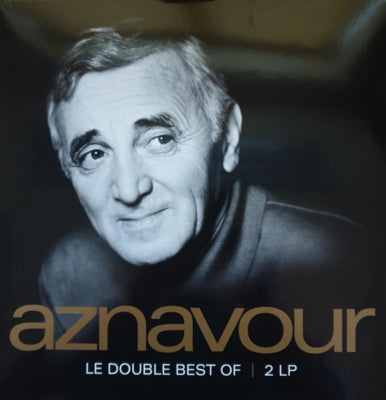 CHARLES AZNAVOUR - LE DOUBLE BEST OF (2LP) | VINILO