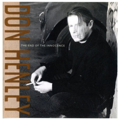 DON HENLEY - THE END OF INNOCENCE | CD