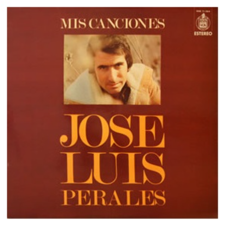 JOSE LUIS PERALES - MIS CANCIONES | VINILO USADO