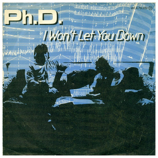 PH.D. - I WON'T LET YOU DOWN | 7'' SINGLE VINILO USADO