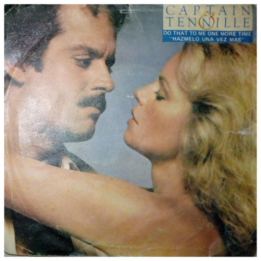 CAPTAIN & TENILLE - DO THAT TO ME ONE MORE TIME | 7" SINGLE VINILO USADO