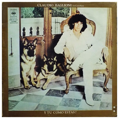 CLAUDIO BAGLIONI - Y TU COMO ESTAS? (EN CASTELLANO) | VINILO USADO