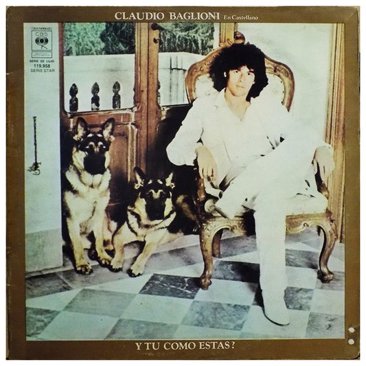 CLAUDIO BAGLIONI - Y TU COMO ESTAS? (EN CASTELLANO) | VINILO USADO