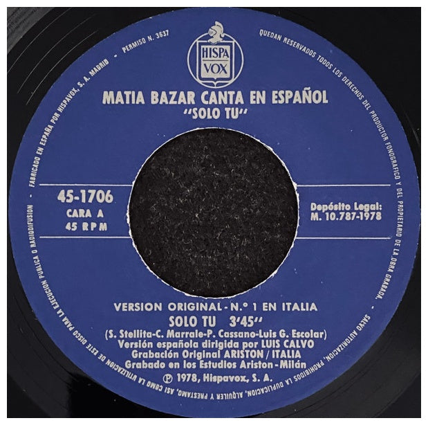 MATIA BAZAR - SOLO TU (EN ESPAÑOL) | 7" SINGLE VINILO USADO