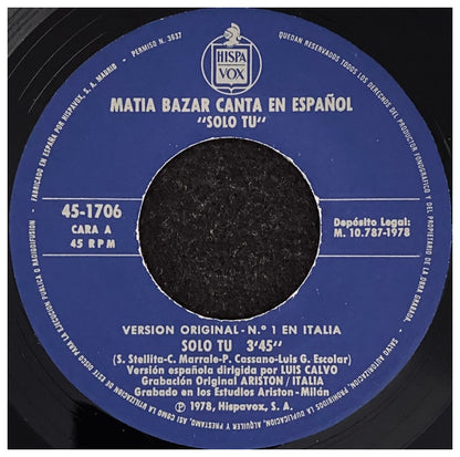 MATIA BAZAR - SOLO TU (EN ESPAÑOL) | 7" SINGLE VINILO USADO