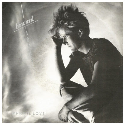 HOWARD JONES - WHAT IS LOVE | 7'' SINGLE VINILO USADO