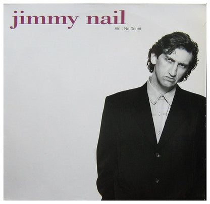 JIMMY NAIL - AIN'T NO DOUBT | 12" MAXI SINGLE USADO