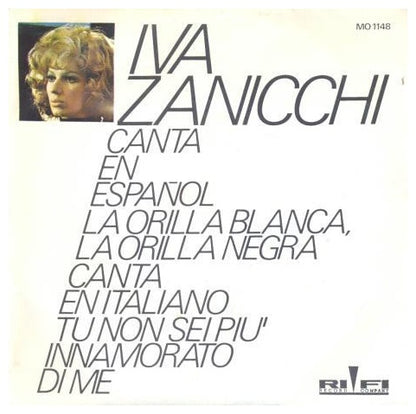 IVA ZANICCHI - LA ORILLA BLANCA, LA ORILLA NEGRA (EN ESPAÑOL) | 7" SINGLE VINILO USADO