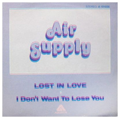 AIR SUPPLY - LOST IN LOVE | 7" SINGLE VINILO USADO