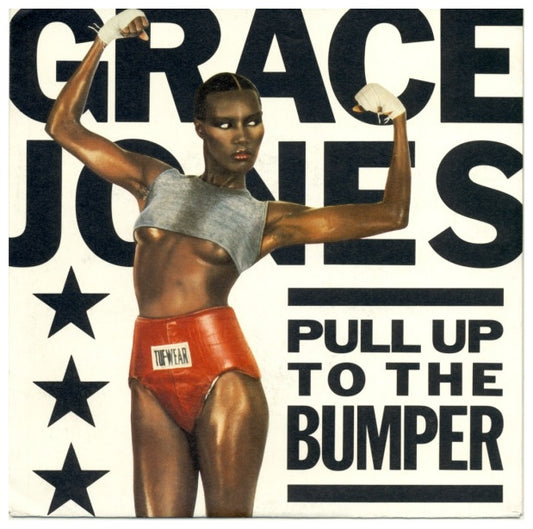 GRACE JONES - PULL UP TO THE BUMPER | 7'' SINGLE VINILO USADO
