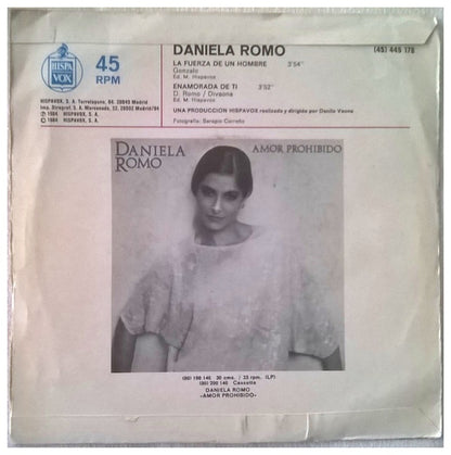 DANIELA ROMO - LA FUERZA DE UN HOMBRE | 7" SINGLE VINILO USADO