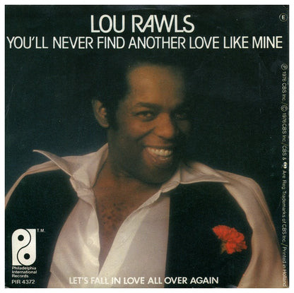 LOU RAWLS - YOU'LL NEVER FIND ANOTHER LOVE LIKE ME | 7'' SINGLE VINILO USADO