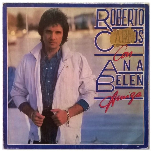 ROBERTO CARLOS & ANA BELEN - AMIGA | 7" SINGLE VINILO USADO